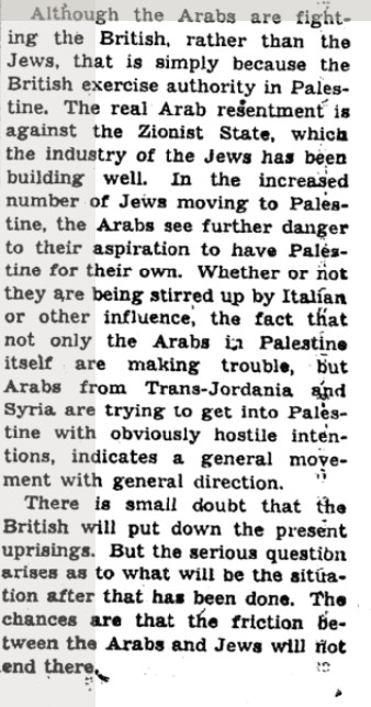 NYTimes, July 10th, 1938: Palestinian Arabs are against the Zionist state because they feel it endangers their aspiration to have Palestine for their own!