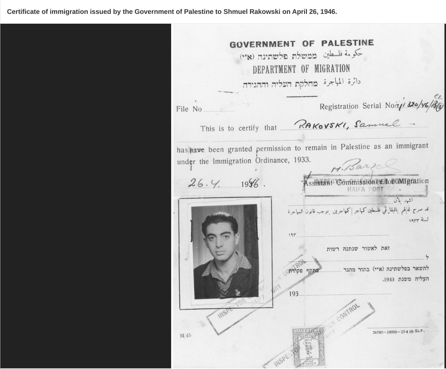Certificate of immigration issued by the Government of Palestine to Shmuel Rakowski on April-26, 1946